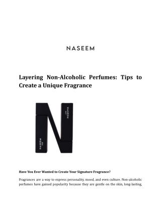 Layering Non-Alcoholic Perfumes_ Tips to Create a Unique Fragrance