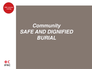 community safe and dignified burial