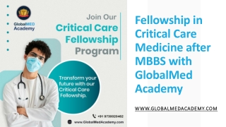 Fellowship in Critical Care Medicine after MBBS with GlobalMed Academy