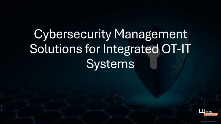 cybersecurity management solutions for integrated