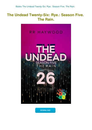 Books The Undead Twenty-Six Rye. Season Five. The Rain.