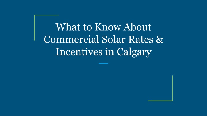 what to know about commercial solar rates incentives in calgary