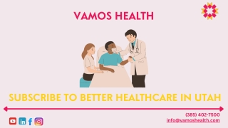 Vamos Health - Get the Best Concierge Doctors in Utah