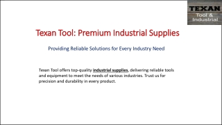 texan tool premium industrial supplies