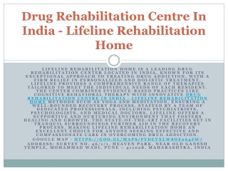 Drug Rehabilitation Centre In India - Lifeline Rehabilitation Home