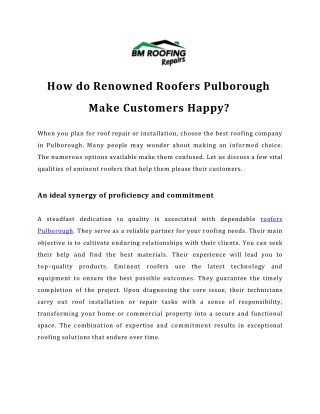 How do Renowned Roofers Pulborough Make Customers Happy?