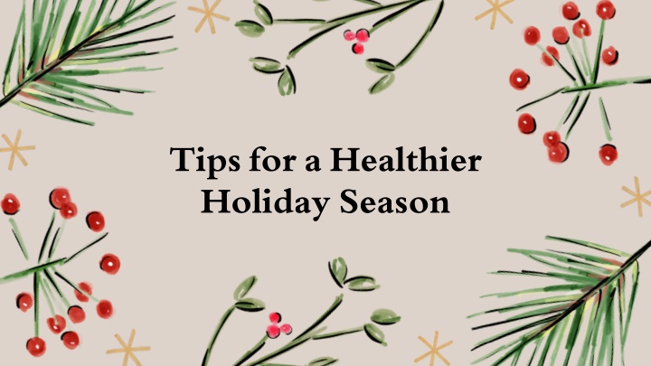 tips for a healthier holiday season