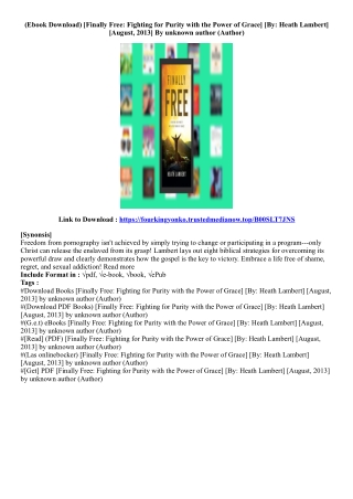 [Ebook Download] [Finally Free: Fighting for Purity with the Power of Grace] [By