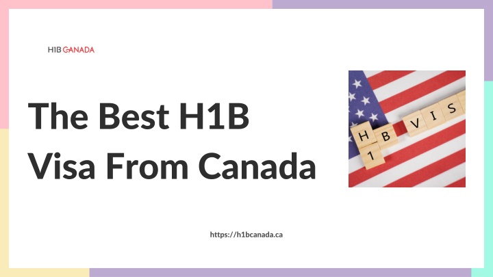 Ppt - The Best H1b Visa From Canada Powerpoint Presentation, Free 