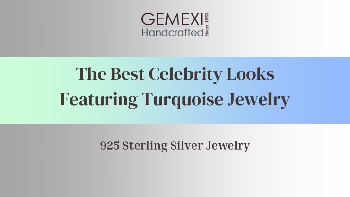 the best celebrity looks featuring turquoise