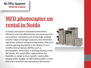 MFD Photocopier on Rental in Noida: Boosting Efficiency for Modern Workspaces