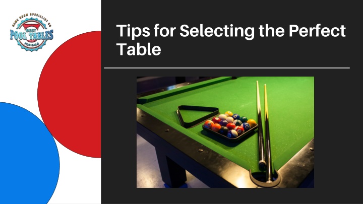 tips for selecting the perfect table