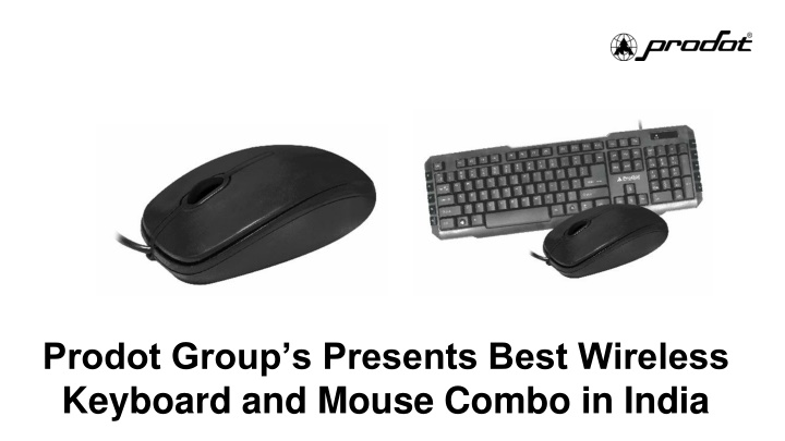 prodot group s presents best wireless keyboard and mouse combo in india