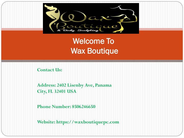 welcome to wax boutique