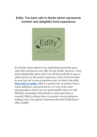 Edify_ The best cafe in Noida which represents comfort and delightful food experience