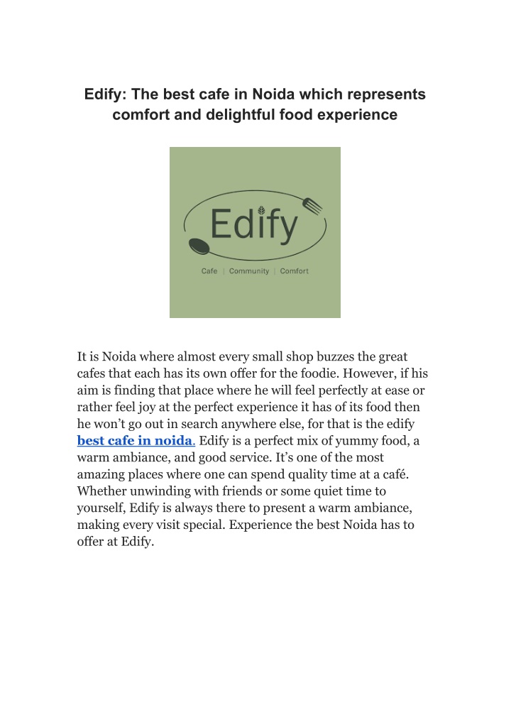 edify the best cafe in noida which represents