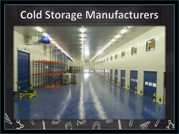 cold storage manufacturers