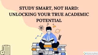 study smart not hard unlocking your true academic