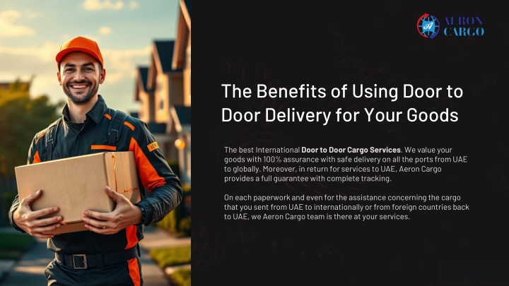 the benefits of using door to door delivery