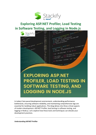 Exploring ASP.NET Profiler, Load Testing in Software Testing, and Logging in Node.js