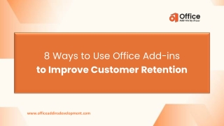 8 Ways to Use Office Add-ins to Improve Customer Retention