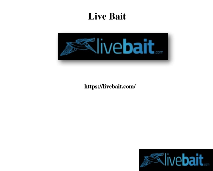 live bait