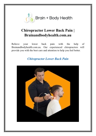 chiropractor lower back pain brainandbodyhealth