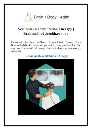 Vestibular Rehabilitation Therapy  Brainandbodyhealth.com.au