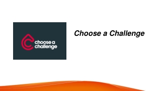 choose a challenge