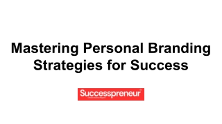 mastering personal branding strategies for success