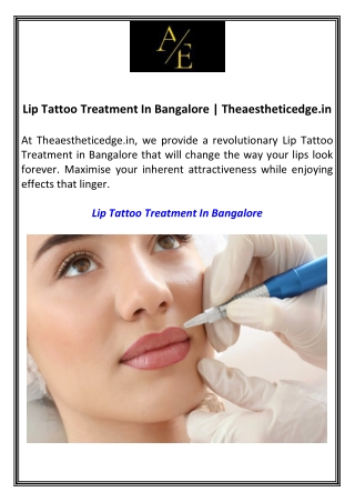 Lip Tattoo Treatment In Bangalore Theaestheticedge.in