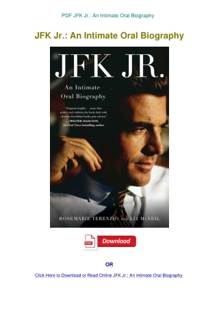 PDF JFK Jr. An Intimate Oral Biography