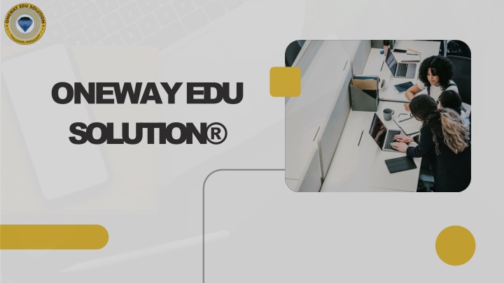 oneway edu solution