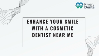 Find a Trusted Cosmetic Dentist Near Me for a Stunning Smile Makeover