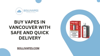 Buy Vapes in Vancouver with Safe and Quick Delivery