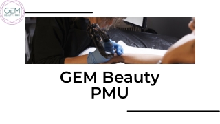 gem beauty pmu