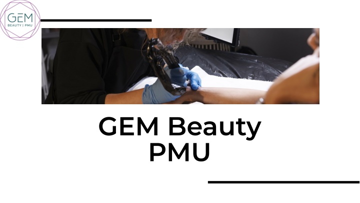 gem beauty pmu