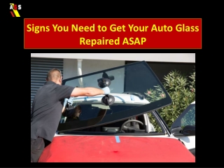 Signs You Need to Get Your Auto Glass Repaired ASAP