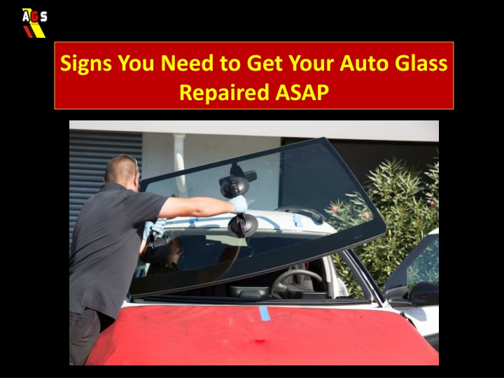 signs you need to get your auto glass repaired