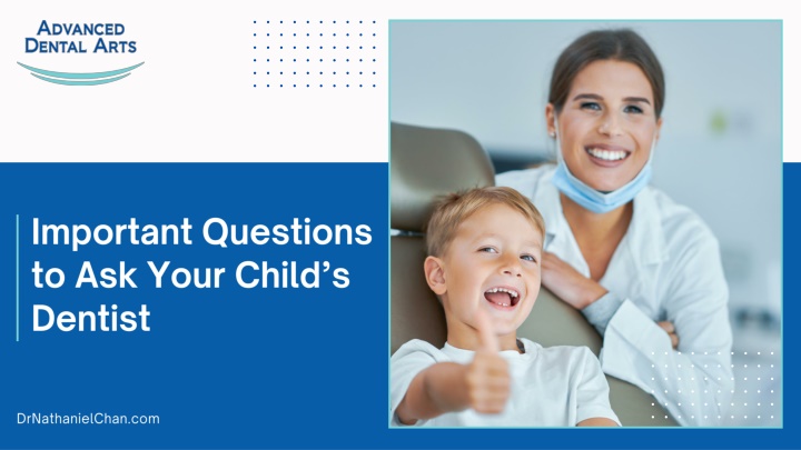 important questions to ask your child s dentist