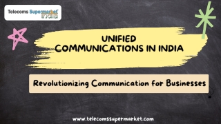Unified Communications in India Your Guide to Seamless Connectivity Telecoms07