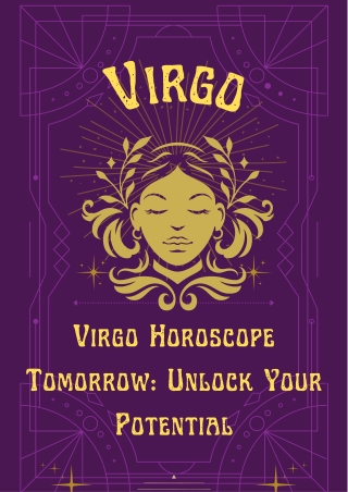 Virgo Horoscope Tomorrow Unlock Your Potential