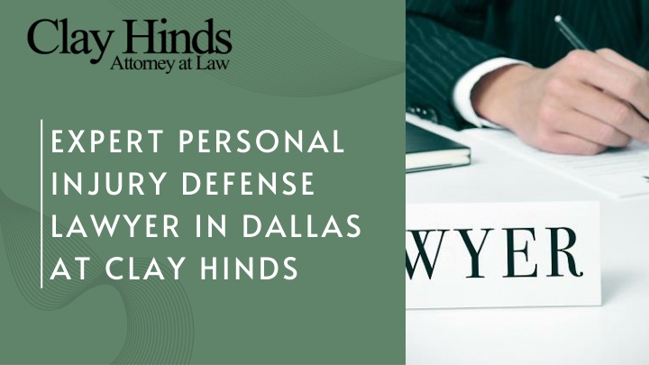 expert personal injury defense lawyer in dallas