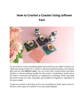 How to Crochet a Coaster Using Leftover Yarn