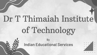 dr t thimaiah institute of technology