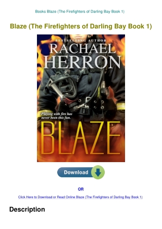 Books Blaze (The Firefighters of Darling Bay Book 1)