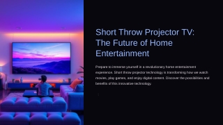 Short Throw Projector TV The Future of Home Entertainment