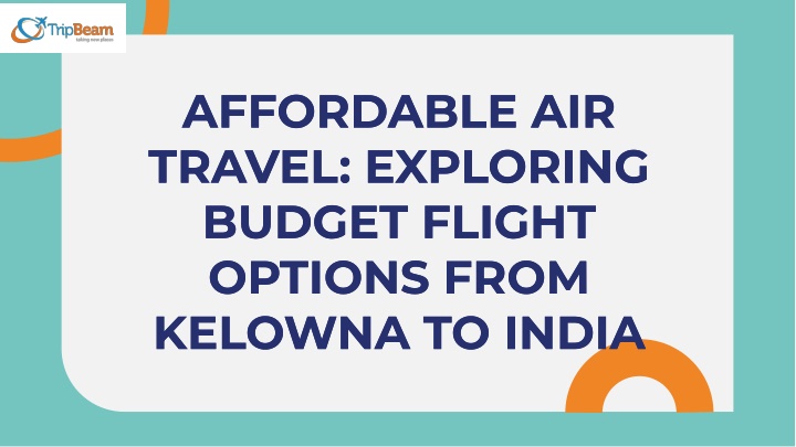 affordable air travel exploring budget flight