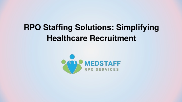 rpo staffing solutions simplifying healthcare