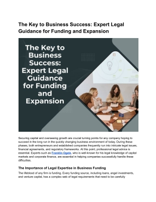 The Key to Business Success: Expert Legal Guidance for Funding and Expansion